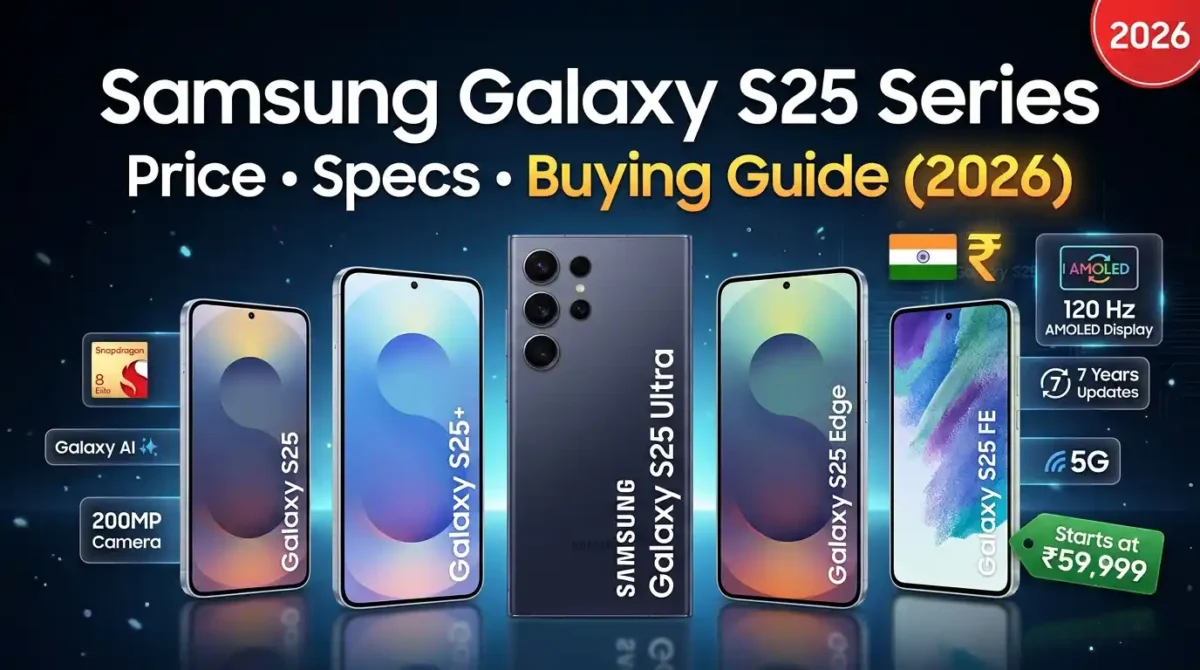 Samsung Galaxy S25: Full Price, Specs, and Buying Guide for 2026